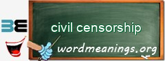 WordMeaning blackboard for civil censorship